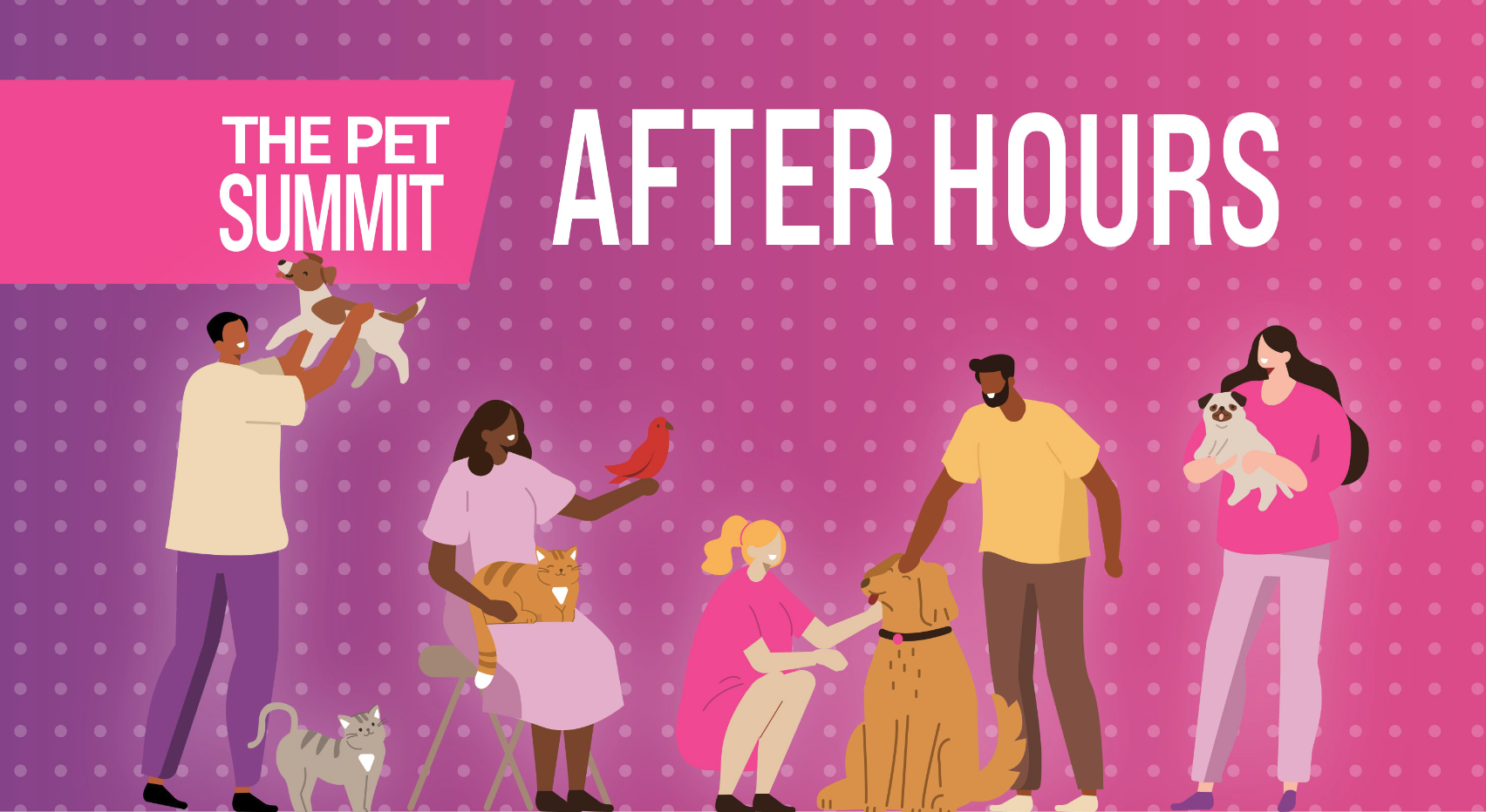 The Pet Summit After Hours